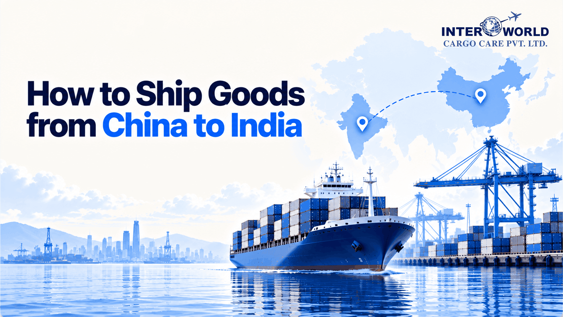 How to Ship Goods from China to India